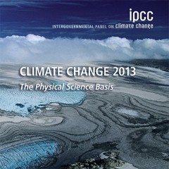 The Latest Confirmation: IPCC AR5 Proves Human Responsibility for Climate Change Phenomenon
